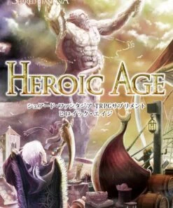 Shared†FantasiaTRPG サプリメント Heroic Age