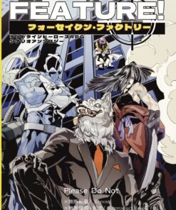 デッドラインヒーローズ＆ブラックジャケットシナリオアンソロジー「FUTURE! フォーセイクン・ファクトリー」